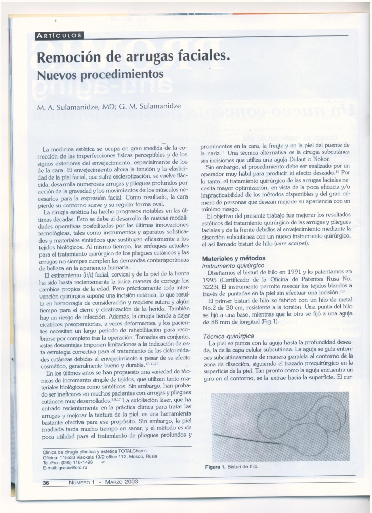 Remocion de arrugas faciales. Nuevos procedimientos Remocion de arrugas faciales. Nuevos procedimientos